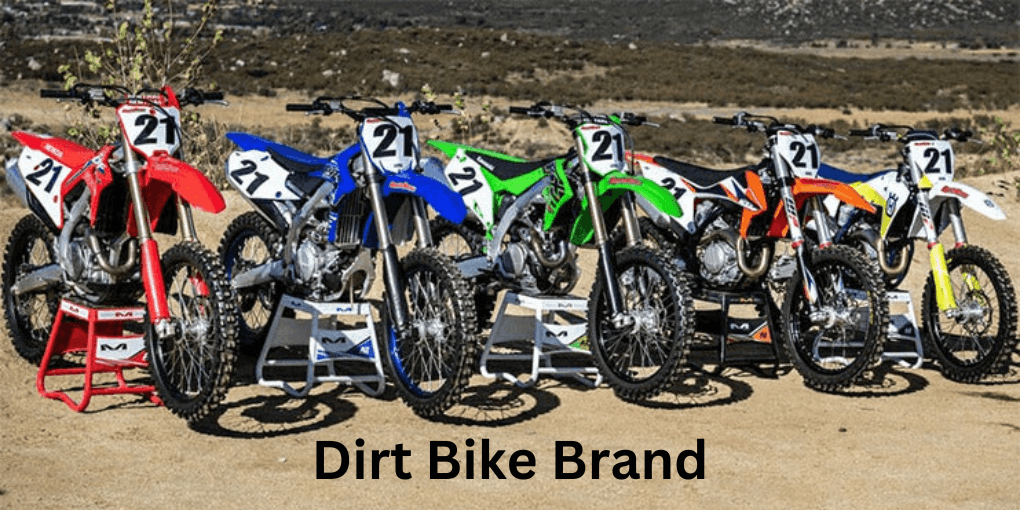 Best Dirt Bike Brand