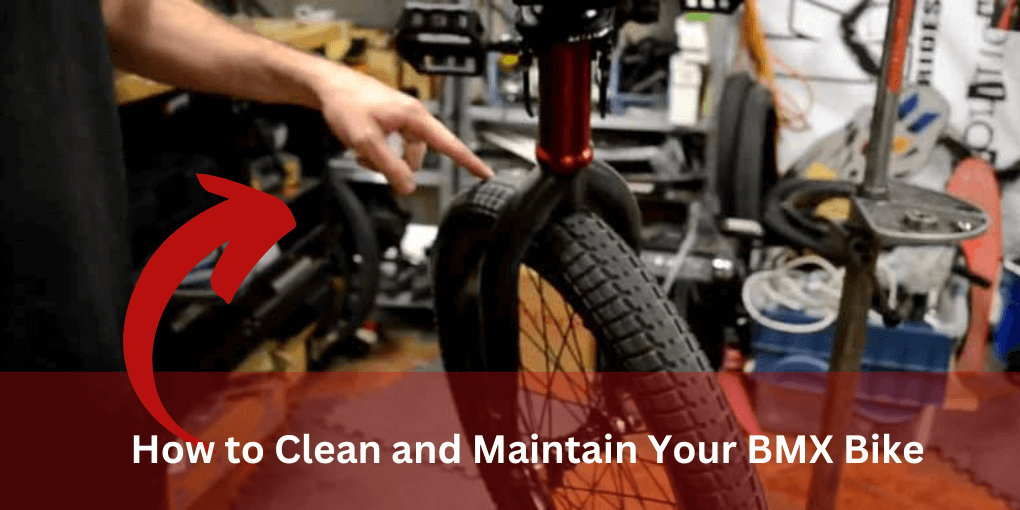 How to Clean and Maintain Your BMX Bike